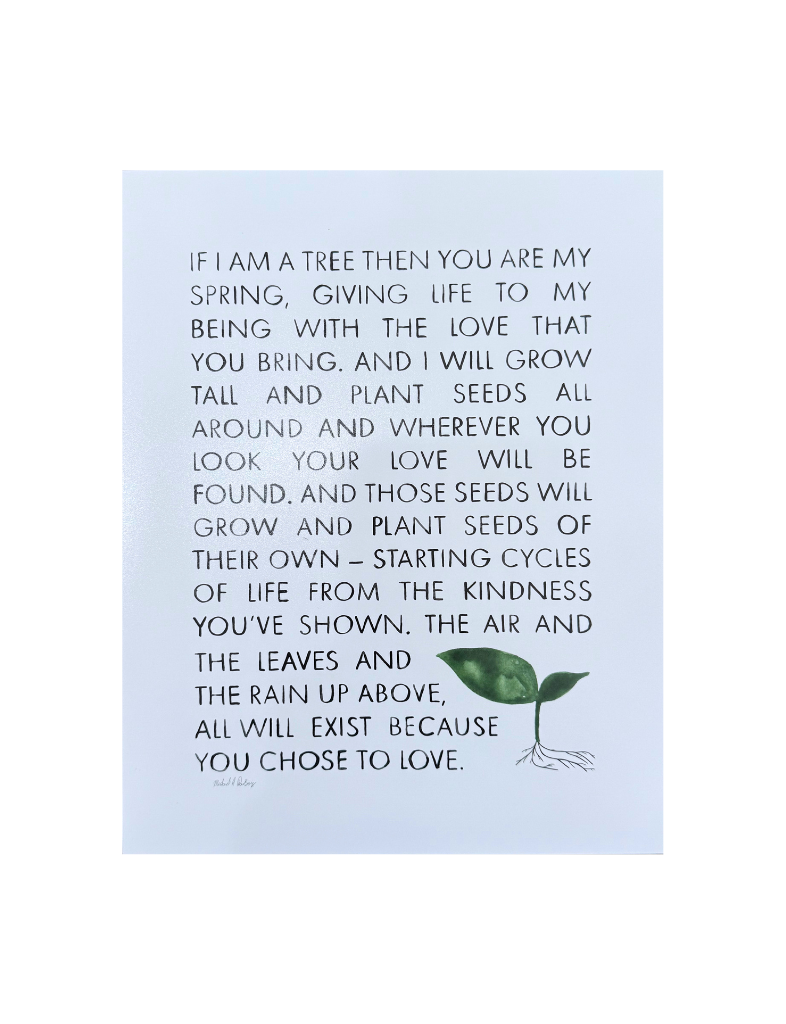 You Are My Spring Print